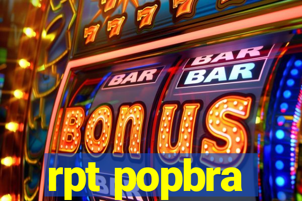 rpt popbra